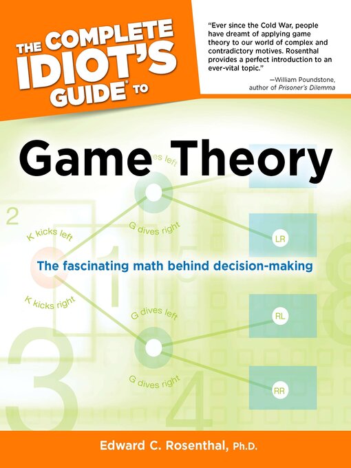 Title details for The Complete Idiot's Guide to Game Theory by Edward C. Rosenthal Ph.D. - Wait list